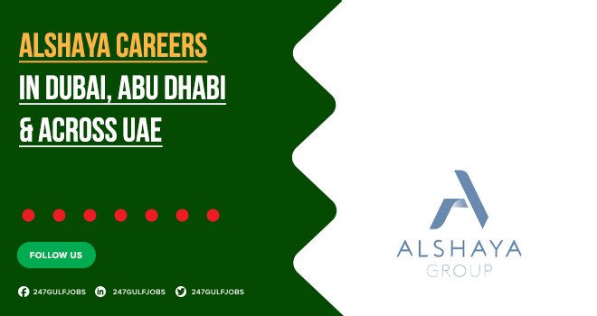 Alshaya Group Introduces Multiple Jobs | All Through UAE