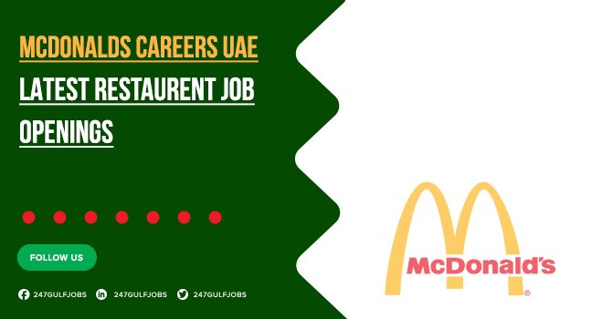 Mcdonalds Careers UAE | Explore Opportunities with McDonald's