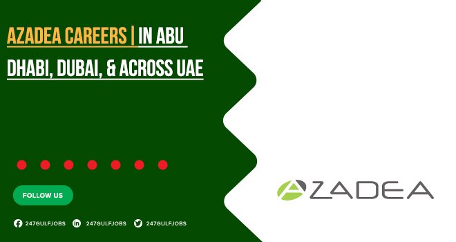 Azadea Group Careers in Abu Dhabi & UAE | Latest Job Openings
