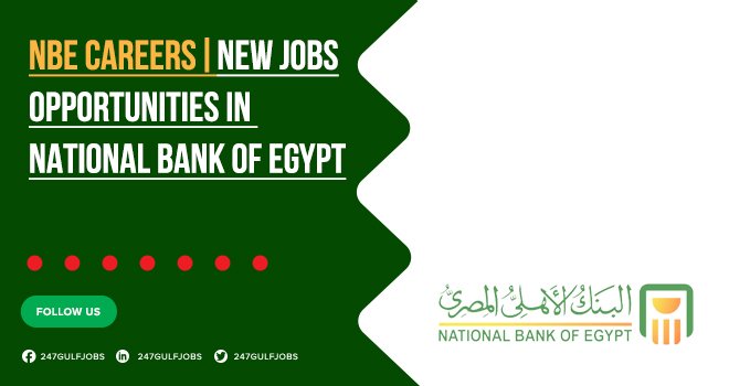 National Bank of Egypt (NBE) Jobs | Openings in Cairo & Across Egypt 