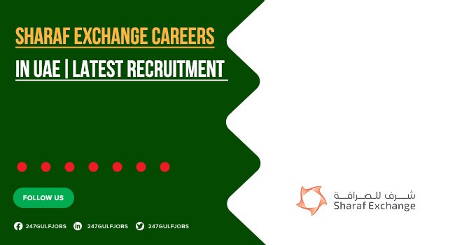 Sharaf Exchange Careers Offering Good Salary to its Employee