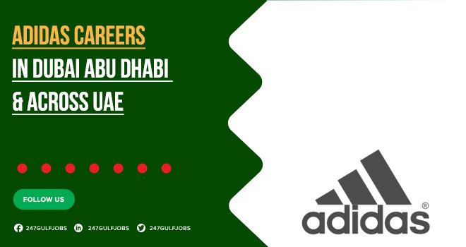 Adidas Careers UAE | View all Job Opportunities